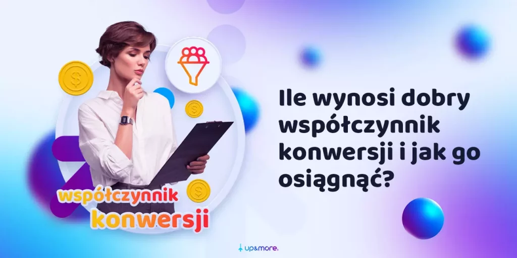 ile wynosi dobry współczynnik konwersji