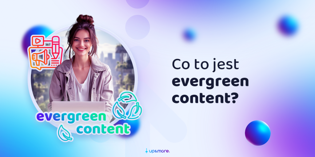 Evergreen content - what is it?